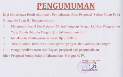PENGUMUMAN PELAKSANAAN UJIAN PROPOSAL DAN UJIAN SKRIPSI PRODI AKUNTANSI TAHUN AJARAN 2017/2018