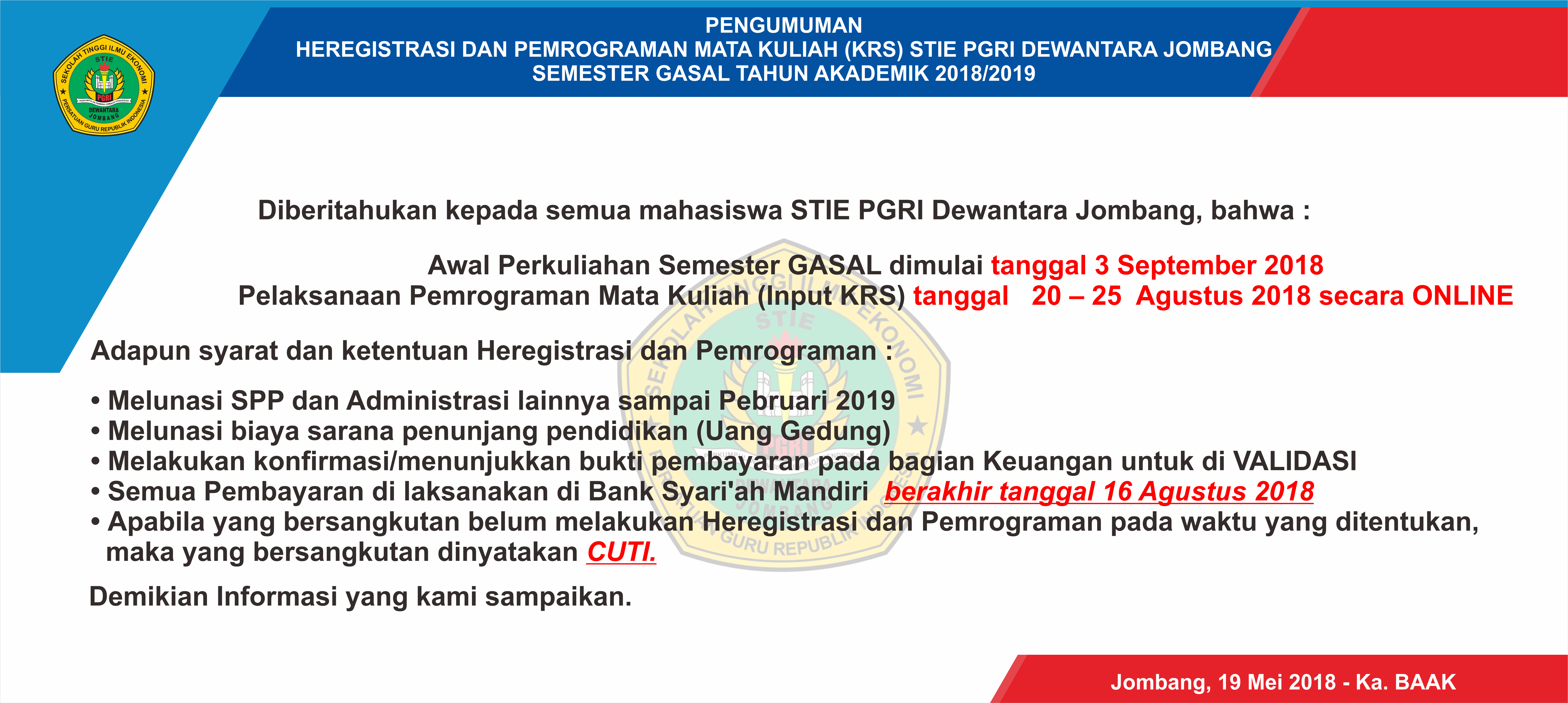 PENGUMUMAN HEREGISTRASI DAN PEMROGRAMAN MATA KULIAH (KRS) STIE PGRI DEWANTARA JOMBANG SEMESTER GASAL TAHUN AKADEMIK 2018/2019