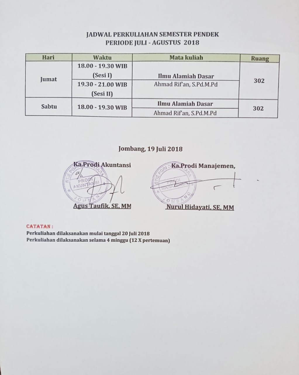 JADWAL PERKULIAHAN SEMESTER PENDEK PERIODE JULI-AGUSTUS 2018
