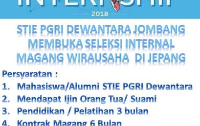 STIE PGRI DEWANTARA JOMBANG MEMBUKA SELEKSI INTERNAL MAGANG WIRAUSAHA DI JEPANG