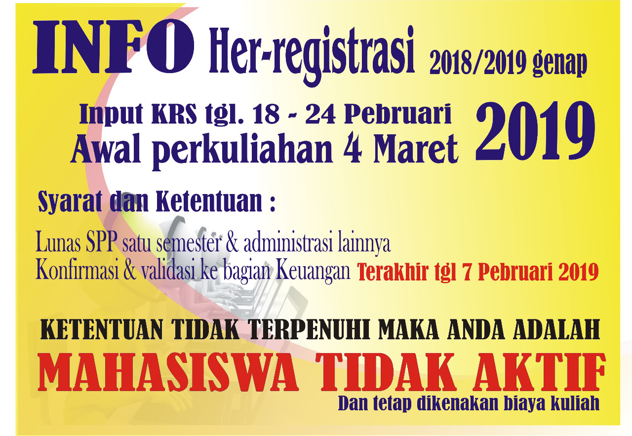 INFORMASI HER-REGISTRASI TAHUN AKADEMIK 2018/2019