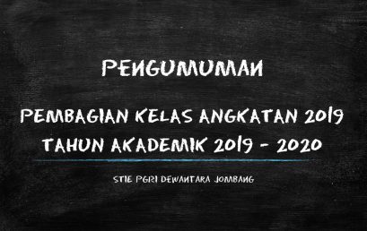 PENGUMUMAN PEMBAGIAN KELAS ANGKATAN 2019