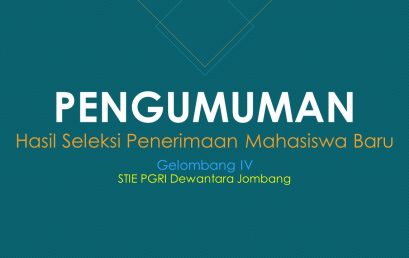 PENGUMUMAN HASIL SELEKSI PENERIMAAN MAHASISWA BARU GELOMBANG IV TAHUN AKADEMIK 2019/2020