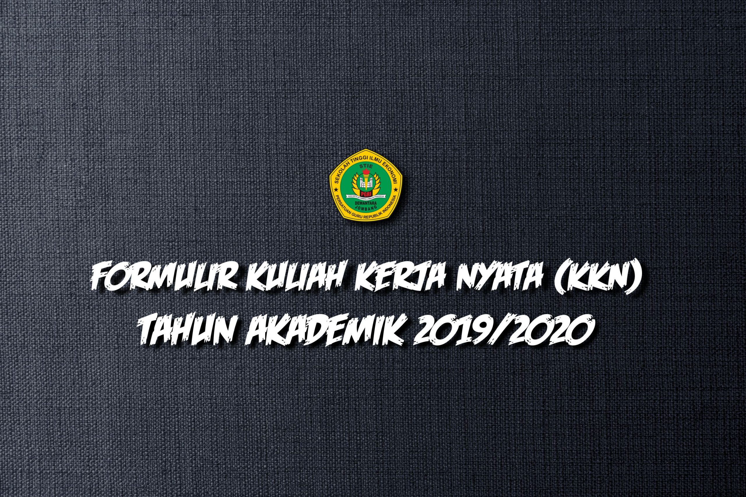 FORMULIR KULIAH KERJA NYATA (KKN) 2019