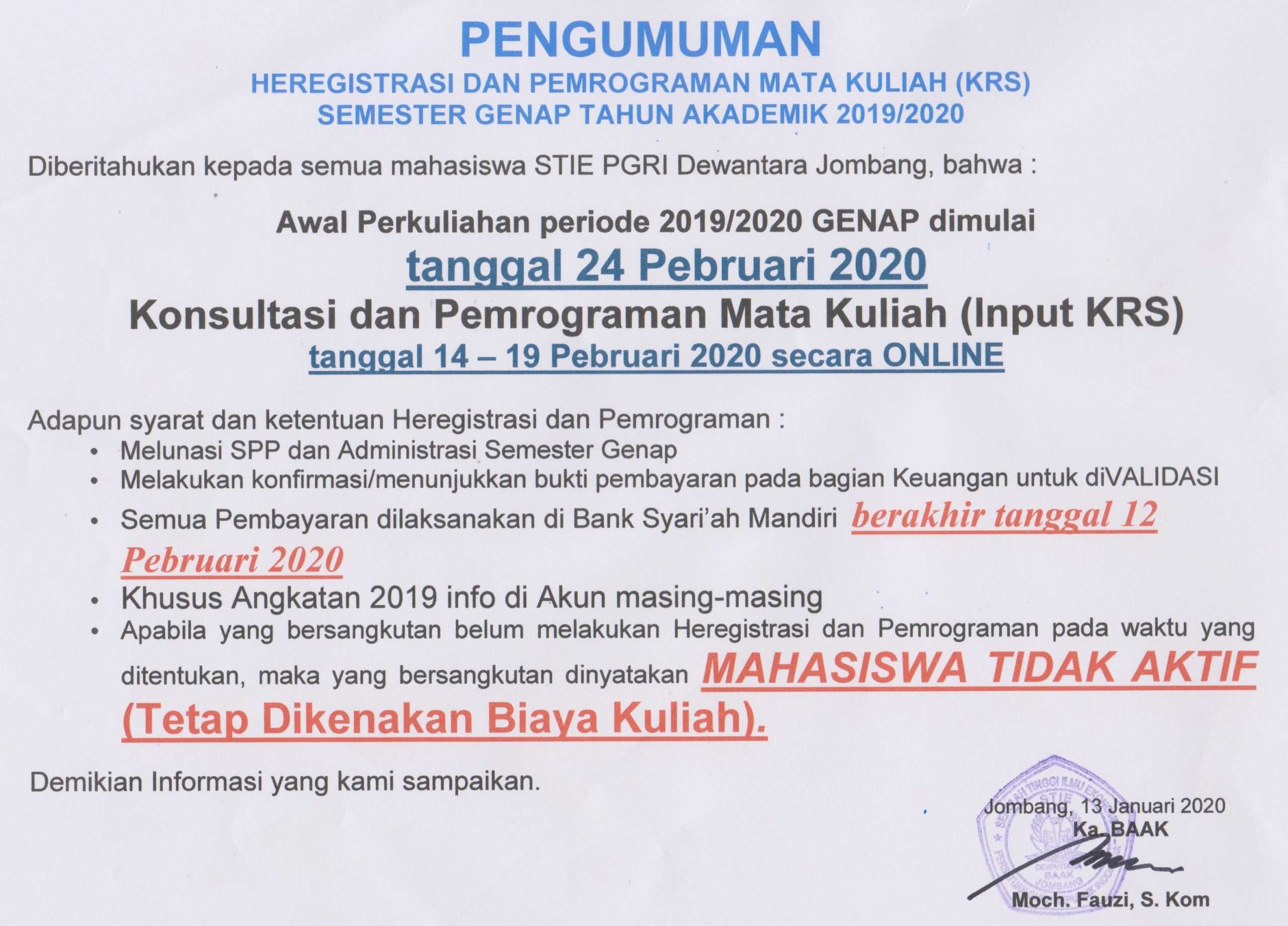 HEREGISTRASI DAN PEMROGRAMAN MATA KULIAH (KRS) SEMESTER GENAP TA 2019/2020