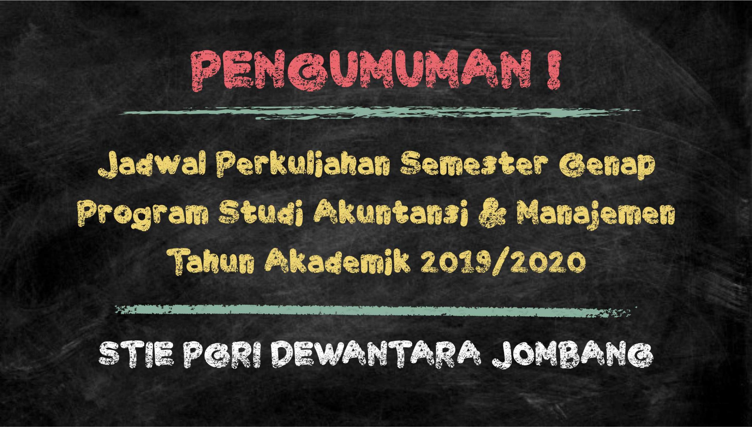 PENGUMUMAN JADWAL MATAKULIAH SEMESTER GENAP TA 2019/2020