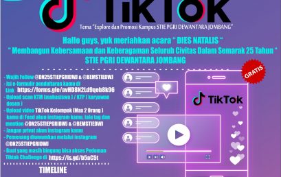 DIES NATALIS KE 25th STIE PGRI DEWANTARA JOMBANG “Challenge Tik Tok”