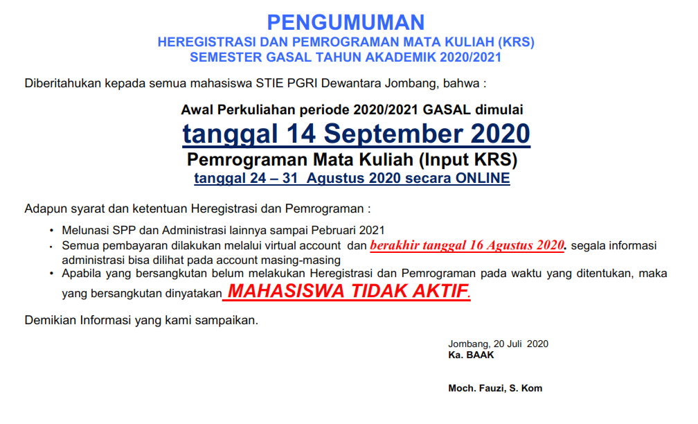 PENGUMUMAN HEREGISTRASI DAN PEMROGRAMAN MATA KULIAH (KRS) SEMESTER GASAL TA 2020/2021