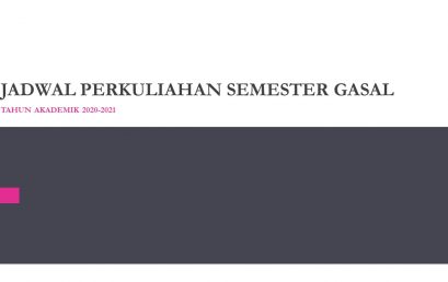 JADWAL PERKULIAHAN SEMESTER GASAL TAHUN AKADEMIK 2020-2021