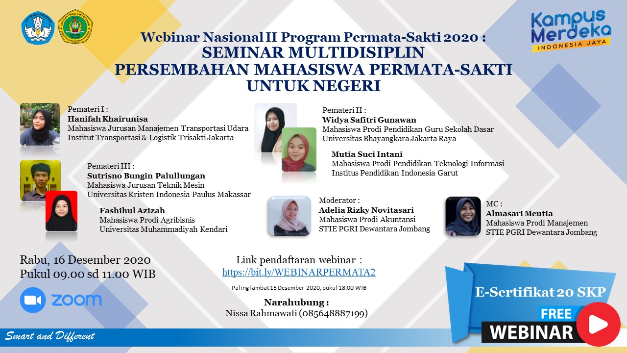 Webinar Multidisiplin Persembahan Mahasiswa Permata-Sakti untuk Negeri Webinar Multidisiplin Persembahan Mahasiswa Permata-Sakti untuk Negeri