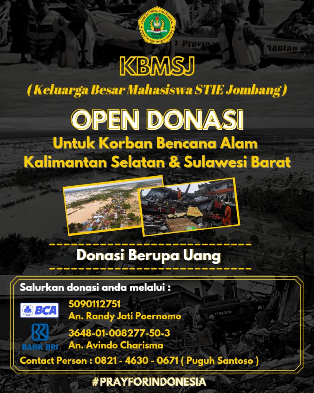 KBMSJ (Keluarga Besar Mahasiswa STIE Jombang) OPEN DONASI Untuk Korban Bencana Alam Kalimantan Selatan & Sulawesi Barat